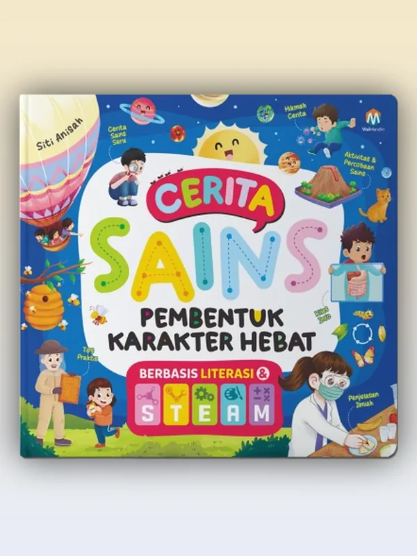 Sampul buku Cerita Sains Pembentuk Karakter Hebat