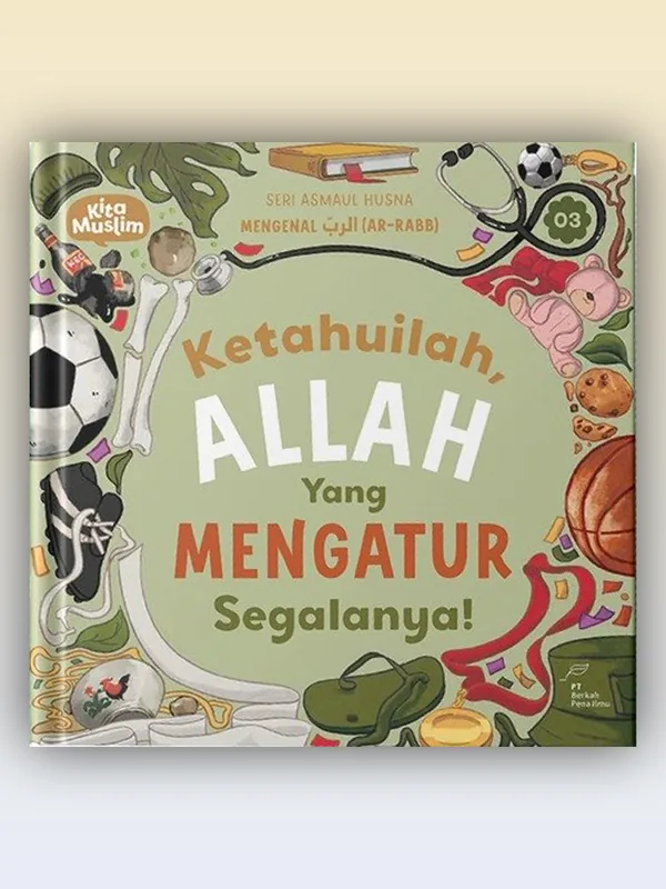 Sampul buku Ketahuilah Allah yang Mengatur Segalanya