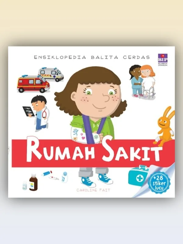 Sampul buku Ensiklopedia Balita Cerdas : Rumah Sakit
