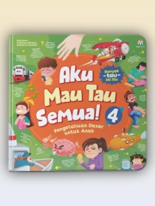 Sampul buku Aku Mau Tau Semua 4