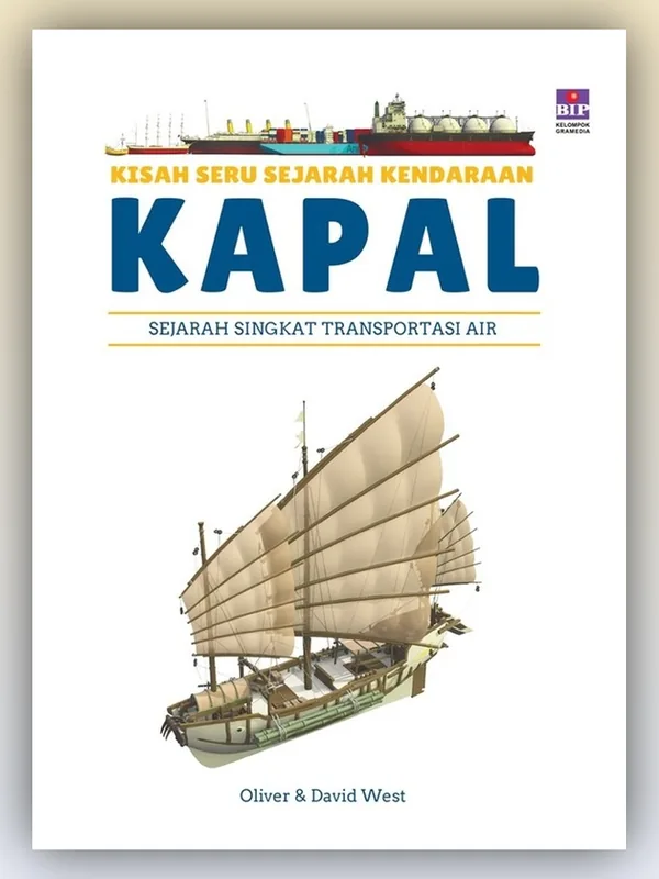 Sampul buku Kisah Seru Sejarah Kendaraan: Kapal